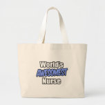 World's Awesomest Nurse Canvas Bags
