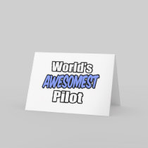 World's Awesomest Pilot Greeting Card
