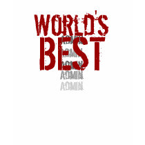 World's Best Admin Custom Name Red Black White T-shirt