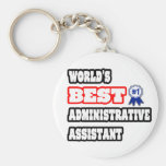 World's Best Administrative Assistant Keychains