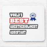 World's Best Anesthesiologist Assistant Mouse Pads