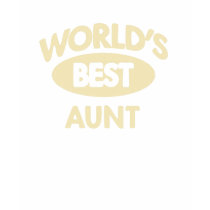 Worlds Best Aunt T-Shirt