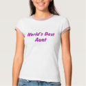 World's Best Aunt Tee t-shirts by familytees World's Best Aunt Tee t-shirts