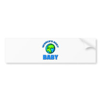 World's Best Baby bumper stickers
