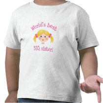 Worlds best big sister - blond hair t shirt