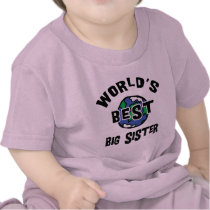 World's Best Big Sister T-Shirt t-shirts
