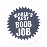 World's Best Boob Job stickers