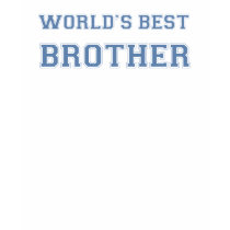 World's Best Brother T-Shirt