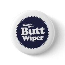 World's Best Butt Wiper Nurse CNA RNA Pin