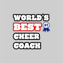 World's Best Cheer Coach Shirts