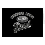 World's Best Coach & Dad Greeting Card