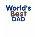 Worlds Best DAD 5 t-shirts by CaringHearts Worlds Best DAD 5 t-shirts
