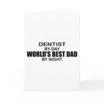 World's Best Dad - Dentist Greeting Card