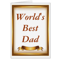 World's best dad frame greeting cards