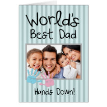 World's Best Dad, Hands down! Greeting Cards