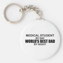 World's Best Dad - Medical Student Key Chains