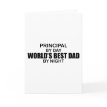 World's Best Dad - Principal Greeting Card