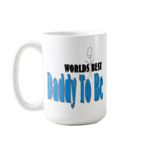 World's Best Daddy To Be Mug