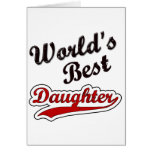 World's Best Daughter Card