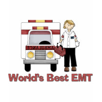 World's Best EMT Female t-shirts by naturetees World's Best EMT Female t-shirts