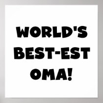 World's Best-est Oma Black or White Gifts Print
