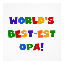 World's Best-est Opa Bright Colors Gifts Custom Invite