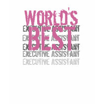 World's Best Executive Assistant Custom Name Pink T Shirt