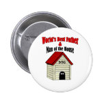 World's Best Father & Man Of The House buttons