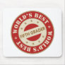 Worlds Best Fifth Grader Mouse Mats