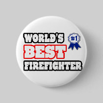 World's Best Firefighter Pinback Button