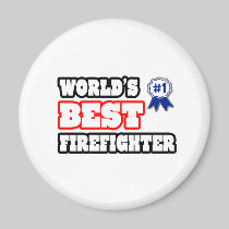 World's Best Firefighter Magnet