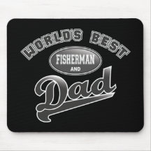 World's Best Fisherman & Dad Mousepad