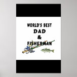 Worlds Best Fishing Dad Poster