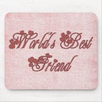 World's Best Friend Valentine Tees and Gifts mousepads by naturetees World's Best Friend Valentine Tees and Gifts mousepads