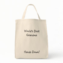 World's Best Grandma, Hands Down! bags