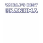 World's Best Grandma t-shirts
