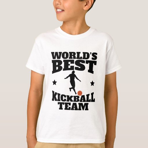Worlds Best Kickball Team TShirt Zazzle