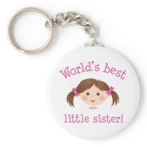 Worlds best little sister - brown hair key chains