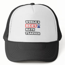 World's Best Math Teacher Trucker Hats