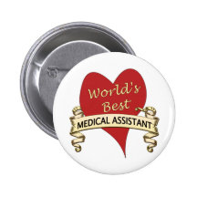World's Best Medical Assistant Button