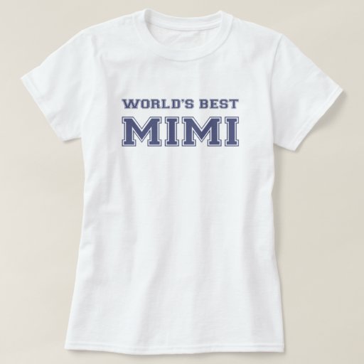 worlds best mimi shirt