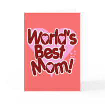 World's BEST Mom! cards