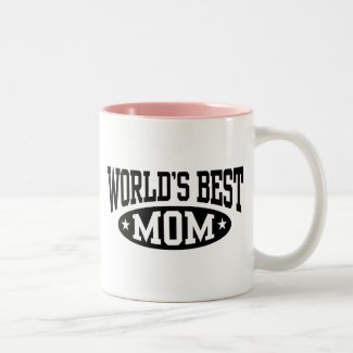 World's Best Mom Coffee Mugs