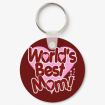 World's BEST Mom! keychains by GreatGiftsForMom World's BEST Mom! keychains