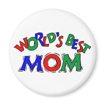 Worlds Best Mom Magnet by forbes1954 Worlds Best Mom Magnet
