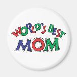 World's Best Mom Magnet