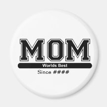 Worlds Best Mom Mothers Day Magnet