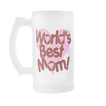World's BEST Mom! mugs