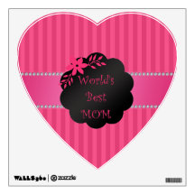 World's best mom pink stripes wall sticker