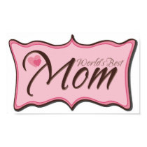 World's Best Mom Plaque posters by TeeShirtsTShirts World's Best Mom Plaque posters